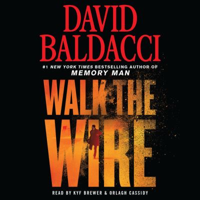 Cover for David Baldacci · Walk the Wire (CD) (2020)