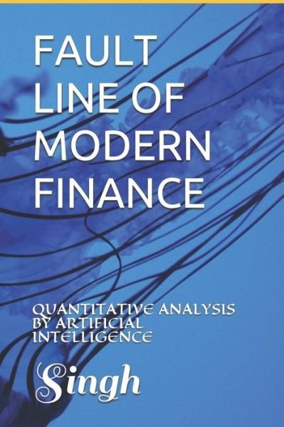 Cover for Singh · Fault Line of Modern Finance (Pocketbok) (2017)