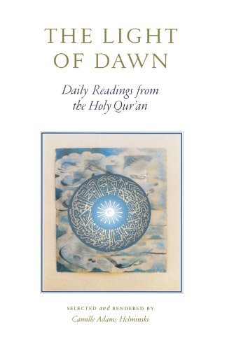 Cover for Camille Adams Helminski · The Light of Dawn: Daily Readings from the Holy Qur'an (Paperback Bog) (2000)