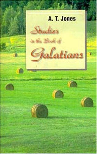 Cover for A. T. Jones · Studies in the Book of Galatians (Paperback Book) (2002)