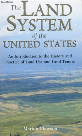 Cover for Marion Clawson · The Land System of the United States: an Introduction to the History and Practice of Land Use and Land Tenure (Paperback Book) (1968)