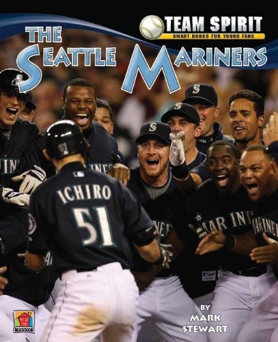 Cover for Mark Stewart · The Seattle Mariners (Team Spirit) (Hardcover Book) [Reprint edition] (2012)