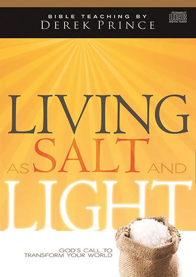 Living as Salt and Light - Derek Prince - Muzyka - Whitaker House - 9781603749978 - 1 listopada 2013