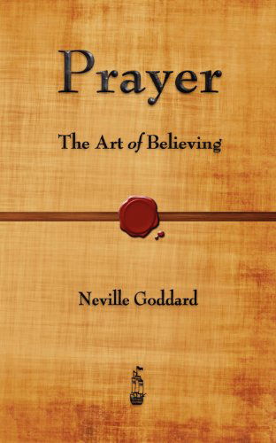 Cover for Neville Goddard · Prayer: The Art of Believing (Taschenbuch) (2012)