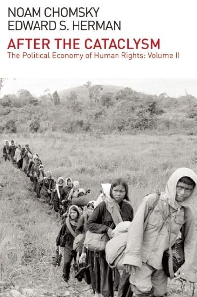 Cover for Noam Chomsky · After the Cataclysm: The Political Economy of Human Rights: Volume II - Political Economy of Human Rights (Paperback Book) [2nd edition] (2014)