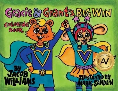 Cover for Jacob Williams · Gracie &amp; Grant's Coloring Book (Book) (2023)
