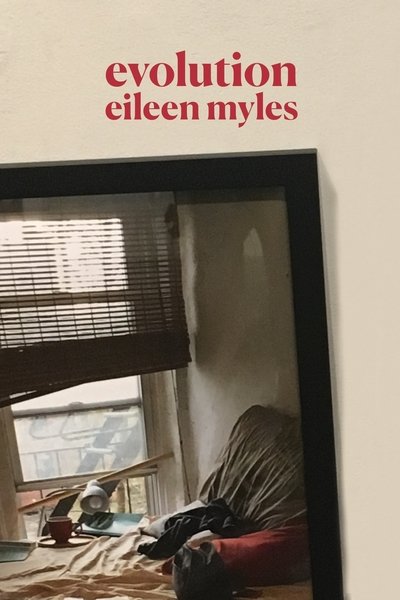 Cover for Eileen Myles · Evolution (Inbunden Bok) [Main edition] (2018)
