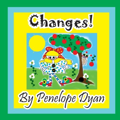 Cover for Penelope Dyan · Changes! (Paperback Book) [Large Type edition] (2013)