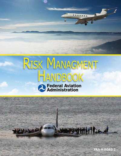 Cover for Federal Aviation Administration (Faa) · Risk Management Handbook: Faa-h-8083-2 (Paperback Book) (2012)