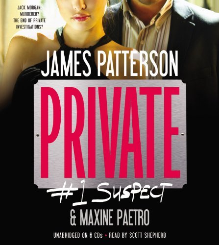 Cover for Maxine Paetro · Private:  #1 Suspect (Private Novels) (Lydbok (CD)) [Unabridged edition] (2013)
