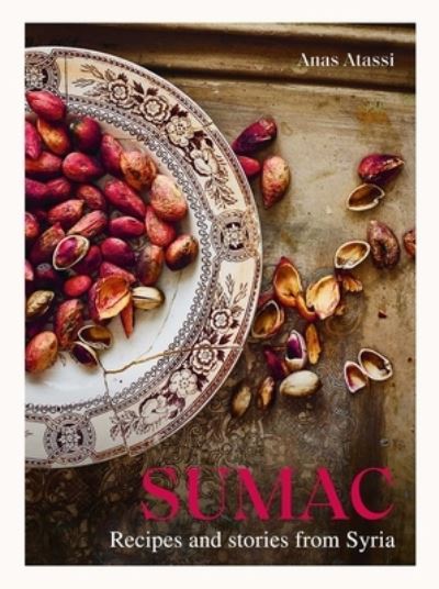 Sumac - Anas Atassi - Books - Interlink Books - 9781623718978 - April 1, 2021