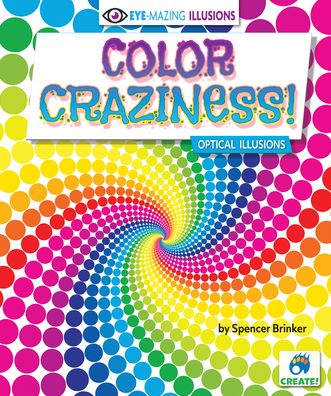 Cover for Spencer Brinker · Color Craziness! (Hardcover Book) (2022)