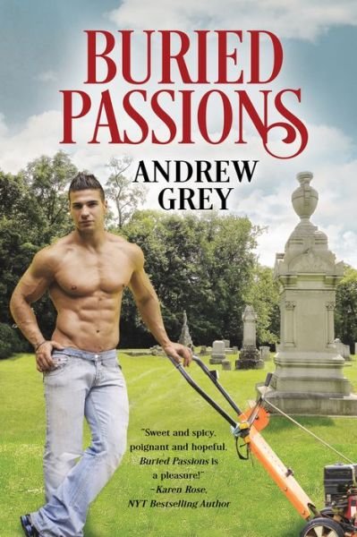 Cover for Andrew Grey · Buried Passions (Paperback Book) [New edition] (2018)