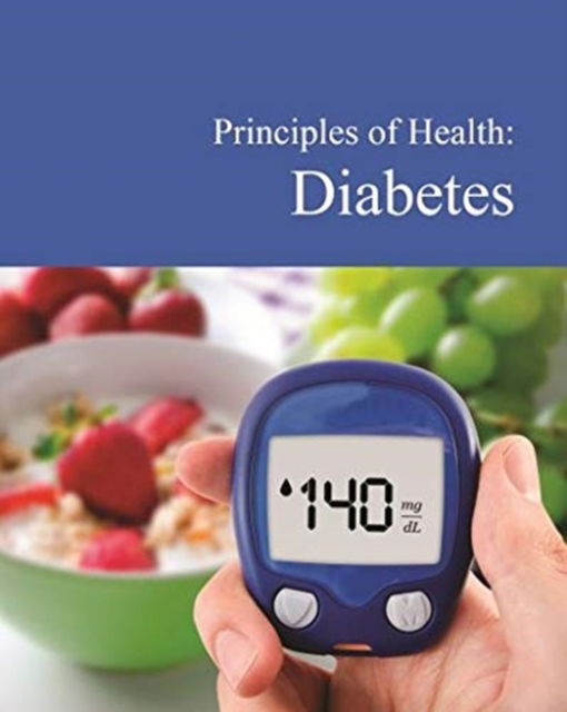 Cover for Salem Press · Principles of Health: Diabetes (Hardcover Book) (2020)