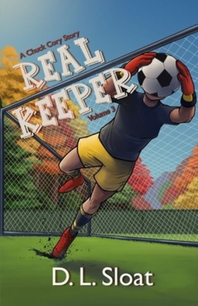 Cover for D L Sloat · Real Keeper (Taschenbuch) (2021)