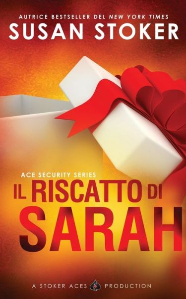 Cover for Susan Stoker · Il riscatto di Sarah (Paperback Book) (2022)