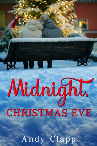 Cover for Andy Clapp · Midnight, Christmas Eve (Paperback Book) (2021)