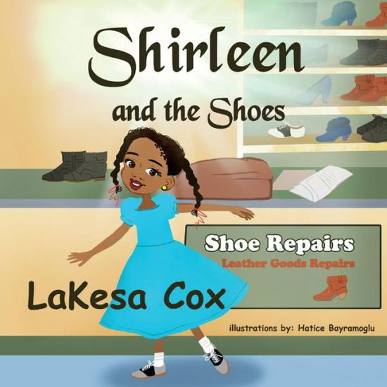 Cover for Lakesa Cox · Shirleen and the Shoes (Paperback Book) (2019)