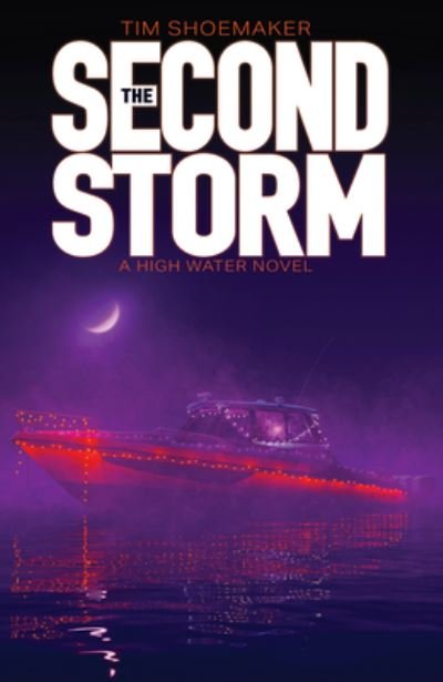 Cover for Tim Shoemaker · Second Storm (Book) (2023)