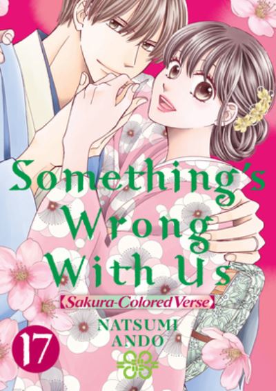 Cover for Natsumi Ando · Something's Wrong With Us 17 - Something's Wrong With Us (Taschenbuch) (2023)