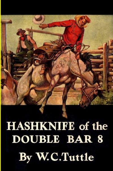 Cover for W C Tuttle · Hashknife of the Double Bar 8 (Paperback Book) (2020)