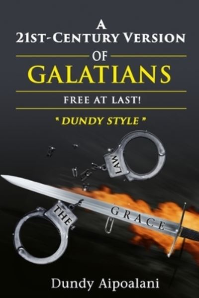 Cover for Dundy Aipoalani · A 21st-Century Version of Galatians (Paperback Book) (2021)