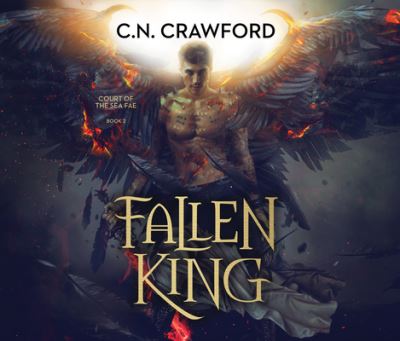 Cover for C. N. Crawford · Fallen King (CD) (2020)