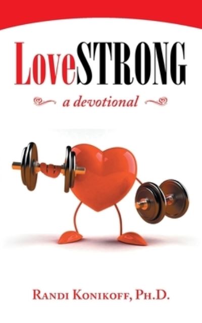 Cover for Randi Konikoff · Lovestrong (Paperback Book) (2021)