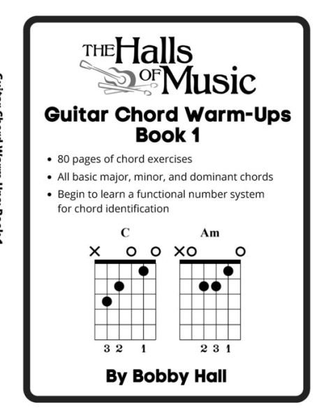 Cover for Bobby Hall · The Halls of Music Chord Warmups for Guitar Book 1 (Paperback Bog) (2021)