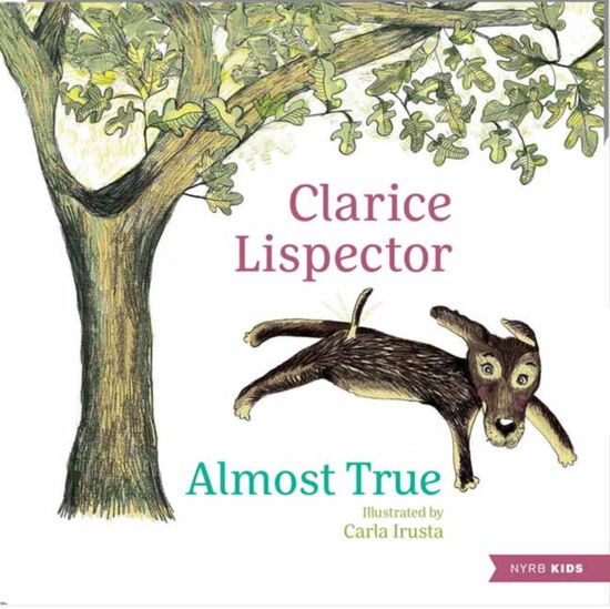 Cover for Clarice Lispector · Almost True (Gebundenes Buch) (2025)