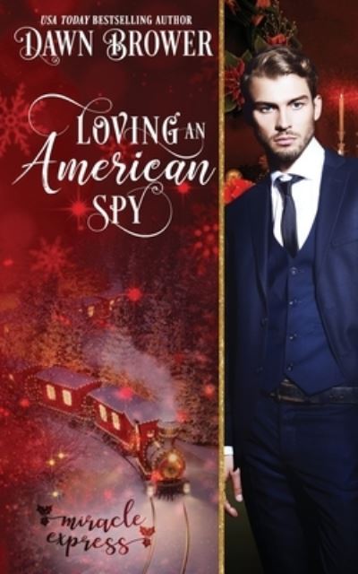 Cover for Miracle Express · Loving an American Spy (Paperback Book) (2019)