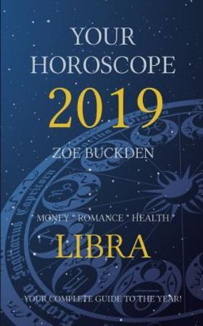 Cover for Zoe Buckden · Your Horoscope 2019 (Paperback Bog) (2018)