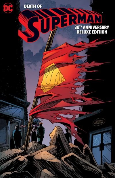 Cover for Dan Jurgens · The Death of Superman 30th Anniversary Deluxe Edition (Hardcover bog) (2022)