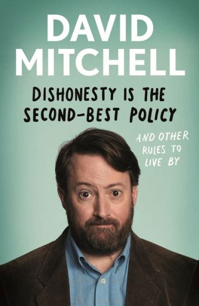 Cover for David Mitchell · Dishonesty is the Second-Best Policy: And Other Rules to Live By (Paperback Bog) [Export - Airside edition] (2019)
