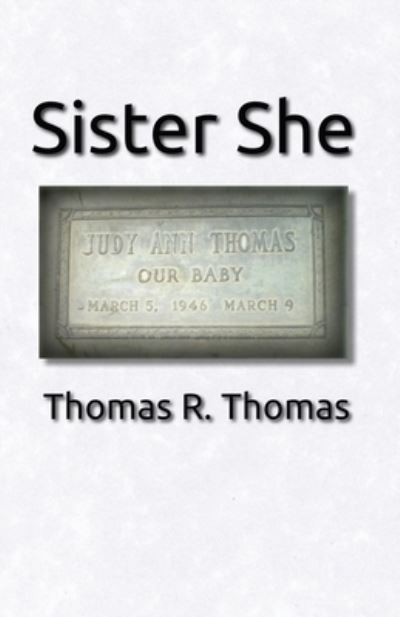 Cover for Thomas R Thomas · Sister She (Paperback Book) (2018)