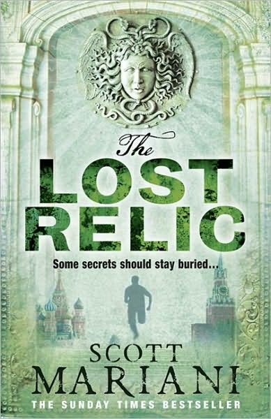 The Lost Relic - Ben Hope - Scott Mariani - Libros - HarperCollins Publishers - 9781847561978 - 20 de enero de 2011