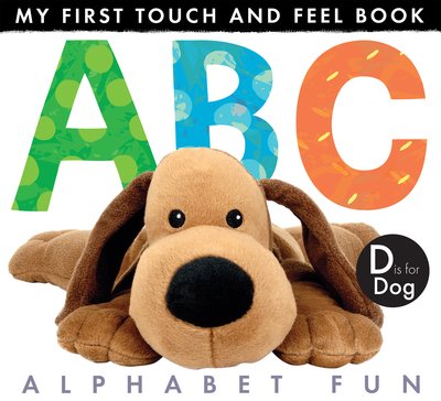 Cover for Jonathan Litton · My First Touch And Feel Book: ABC Alphabet Fun (Hardcover Book) (2014)
