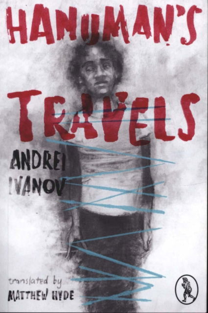 Hanuman's Travels - Andrei Ivanov - Books - Vagabond Voices - 9781908251978 - September 10, 2018