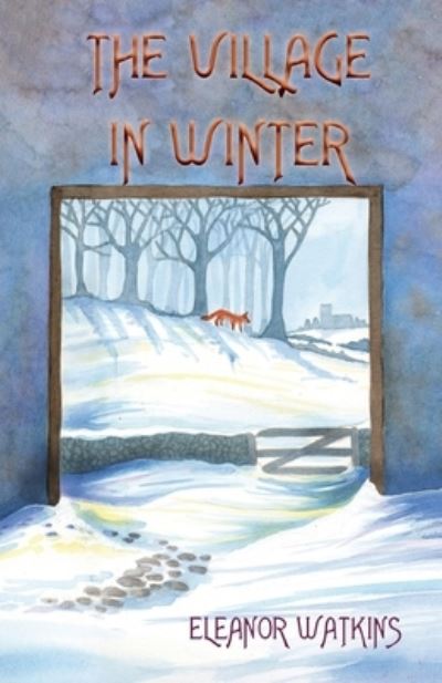 Cover for Eleanor Watkins · The Village in Winter (Paperback Book) (2022)