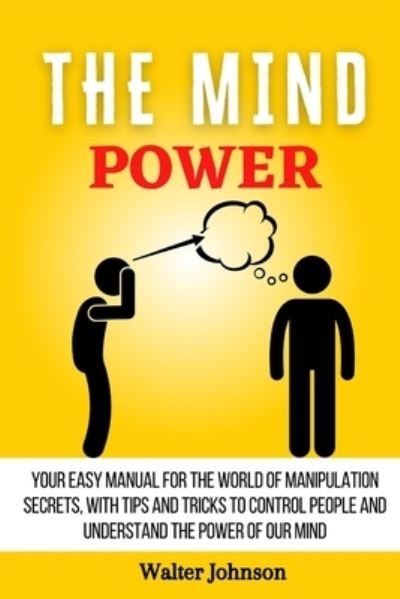 Cover for Walter Johnson · The Mind Power (Paperback Book) (2021)