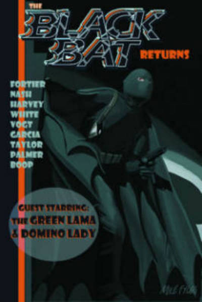 Cover for Bobby Nash · The Black Bat Returns (Paperback Book) (2016)