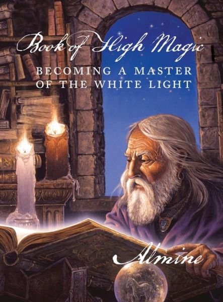 Cover for Almine · Book of High Magic (Hardcover bog) (2017)
