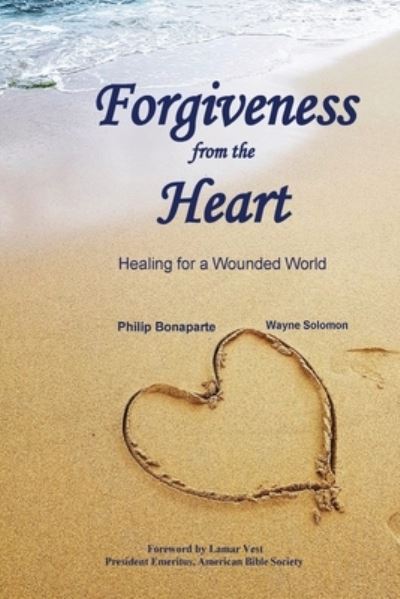 Cover for Wayne C. Solomon · Forgiveness from the Heart (Book) (2022)