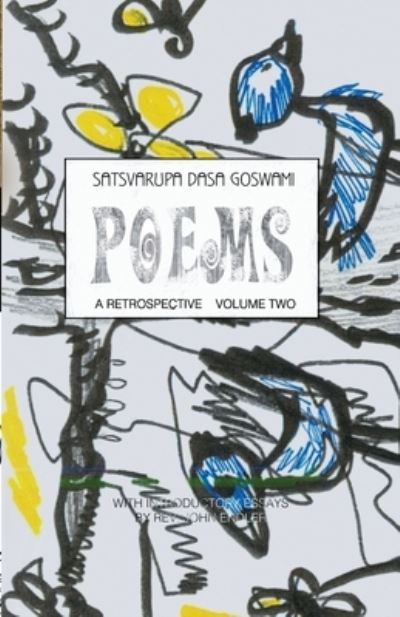 Cover for Satsvarupa Dasa Goswami · Poems: A Retrospective (Pocketbok) (2019)