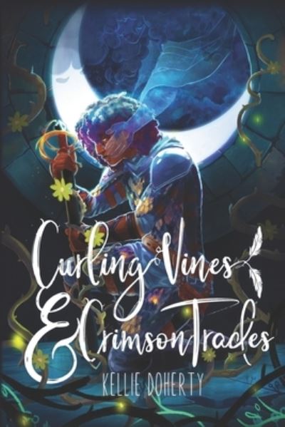 Cover for Kellie Doherty · Curling Vines and Crimson Trades (Paperback Book) (2020)