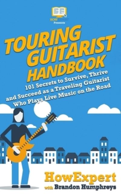 Cover for Brandon Humphreys · Touring Guitarist Handbook (Paperback Book) (2019)