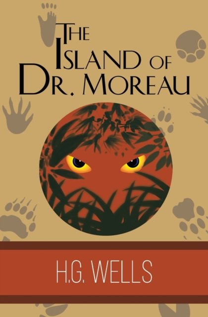 Cover for H G Wells · The Island of Dr. Moreau (Taschenbuch) (2018)