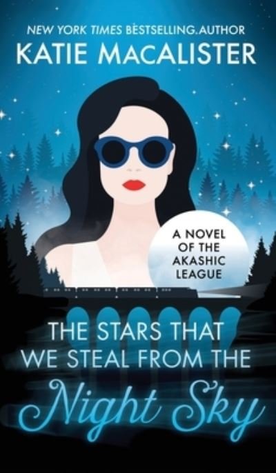 Stars That We Steal from the Night Sky - Katie MacAlister - Książki - Fat Cat Books - 9781952737978 - 20 września 2022