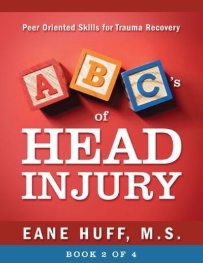 Cover for M S Eane Huff · ABC's of Head Injury (Taschenbuch) (2020)