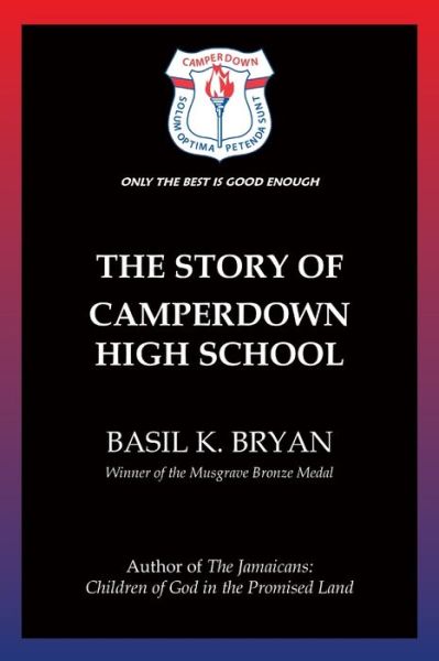 Cover for Basil K. Bryan · The Story of Camperdown High School (Paperback Book) (2022)